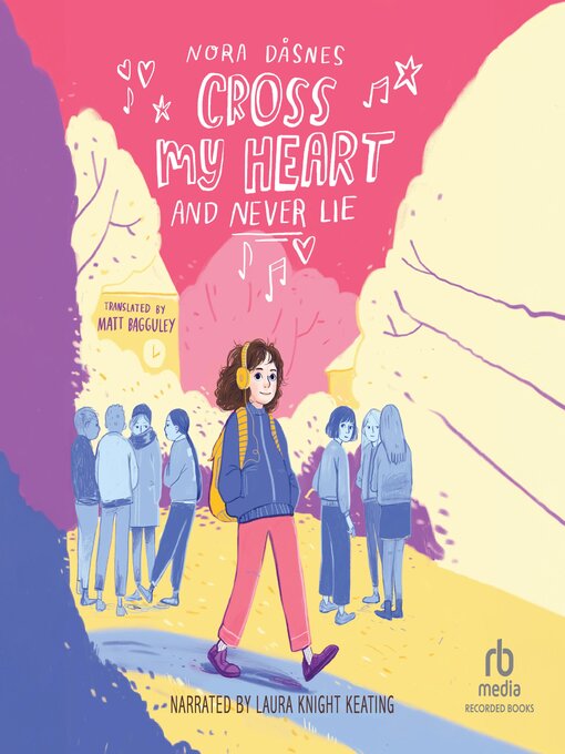 Title details for Cross My Heart and Never Lie by Nora Dåsnes - Wait list